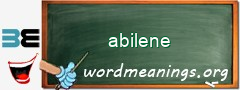 WordMeaning blackboard for abilene